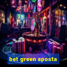 bet green aposta